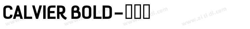 CALVIER BOLD字体转换